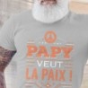 Papy veut la paix