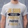Je suis parfois
