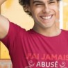 J'ai jamais abusé
