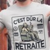 C'est dur la retraite