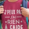 J'peux pas j'ai rien à faire