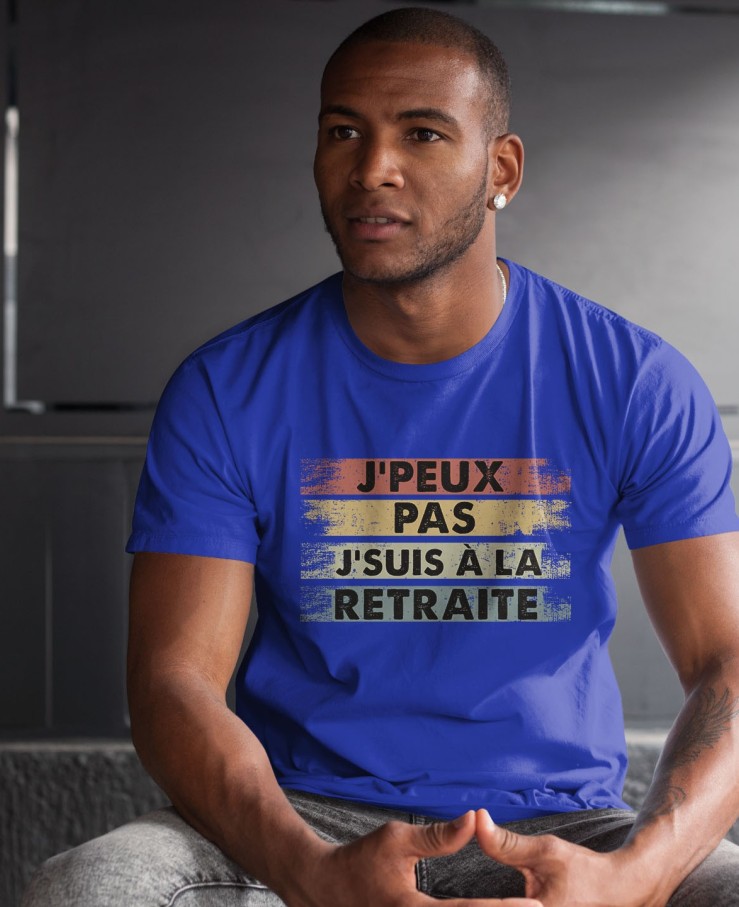 J'peux pas j'suis à la retraite