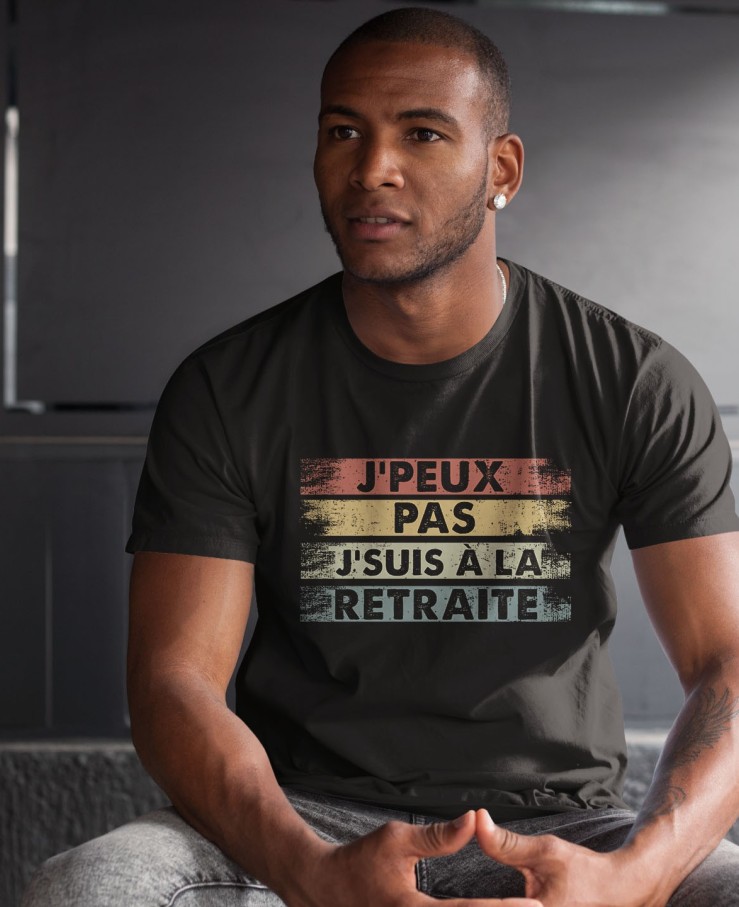 J'peux pas j'suis à la retraite