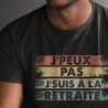 J'peux pas j'suis à la retraite