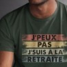 J'peux pas j'suis à la retraite