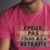 J'peux pas j'suis à la retraite