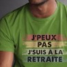 J'peux pas j'suis à la retraite