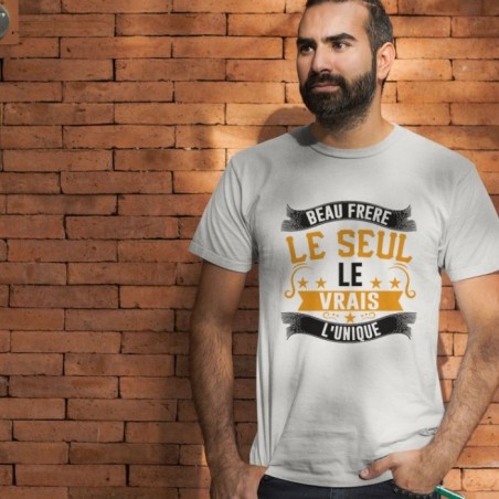 Beau frère le seul, le vrai