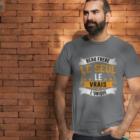 Beau frère le seul, le vrai