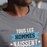 Tous les hommes naissent égaux
