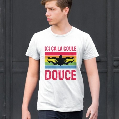 Ici ça la coule douce