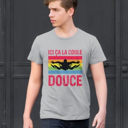 Ici ça la coule douce