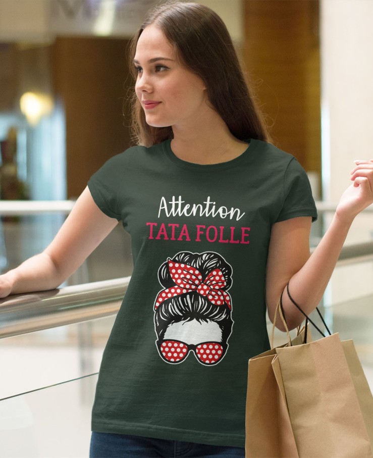 Attention tata folle