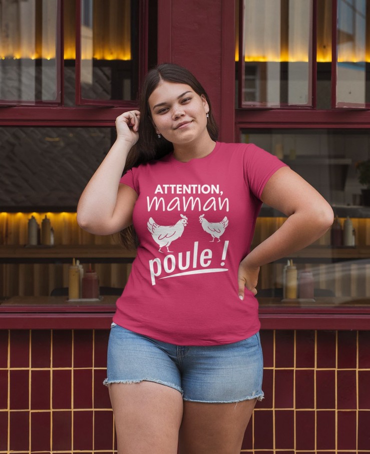 Attention maman poule