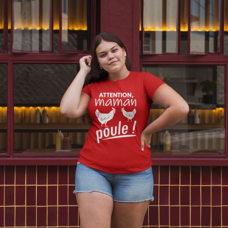 Attention maman poule
