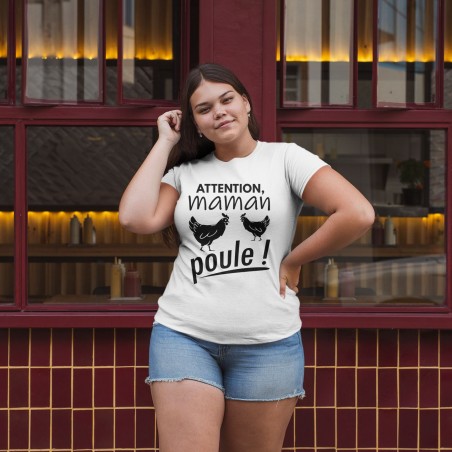 Attention maman poule