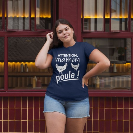 Attention maman poule