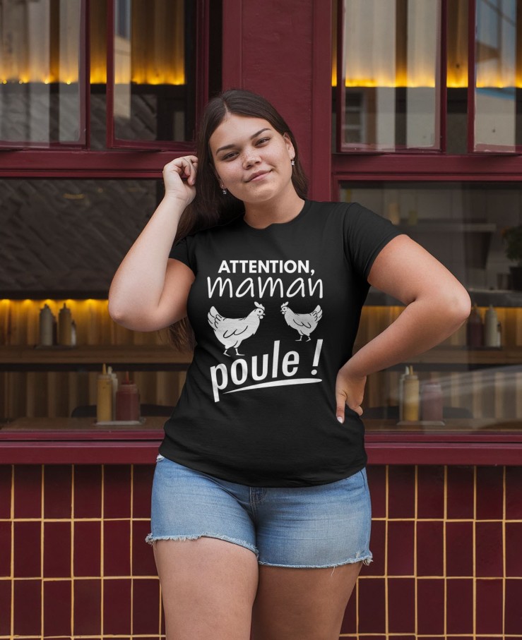 Attention maman poule