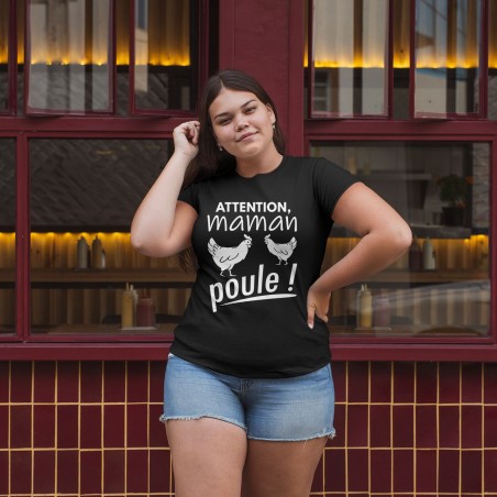 Attention maman poule
