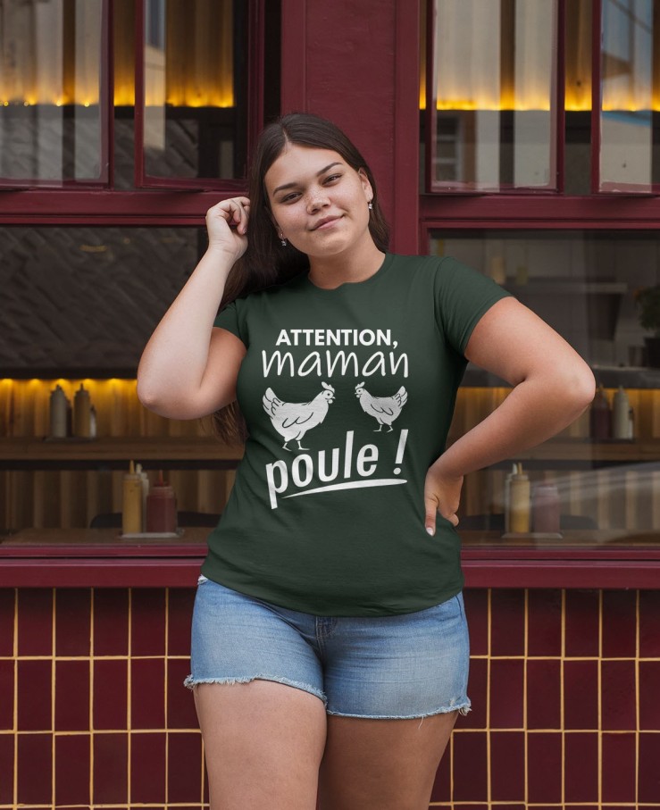 Attention maman poule