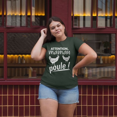 Attention maman poule