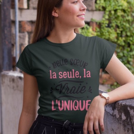 Belle sœur la seule, la vraie