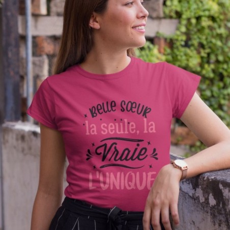 Belle sœur la seule, la vraie