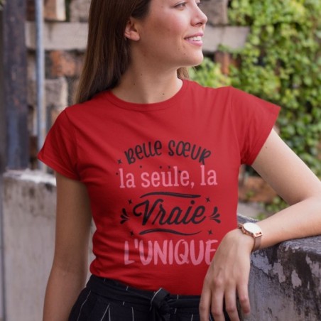 Belle sœur la seule, la vraie