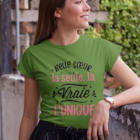 Belle sœur la seule, la vraie