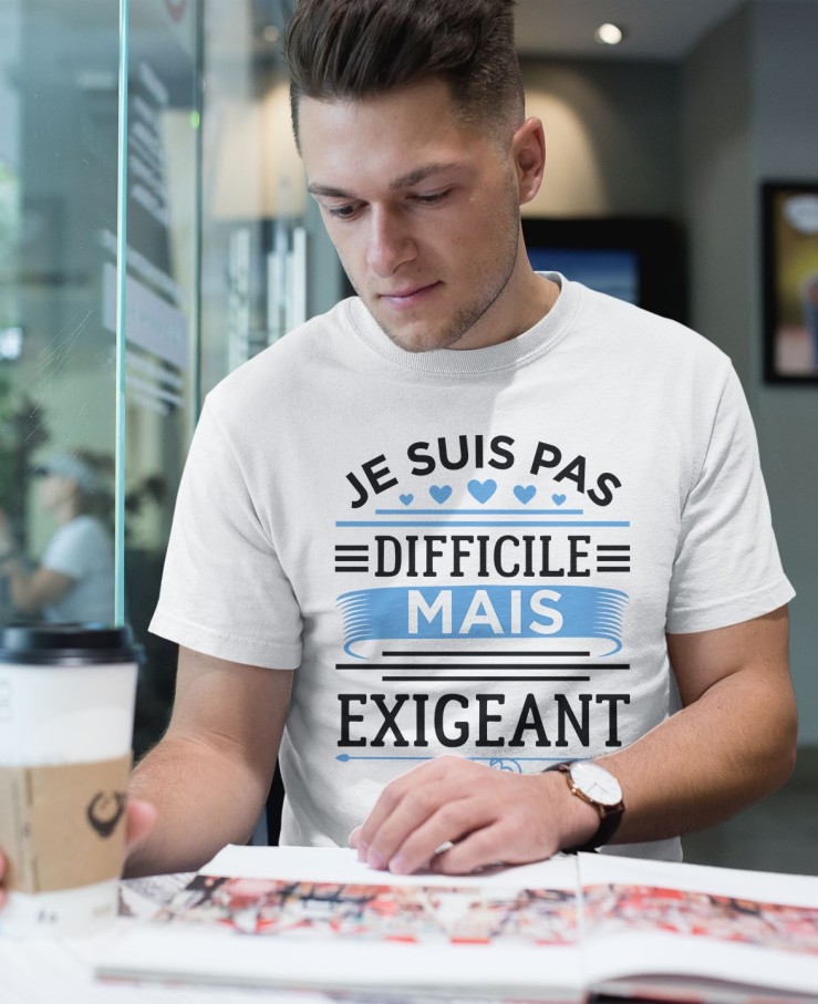 Je suis pas difficile