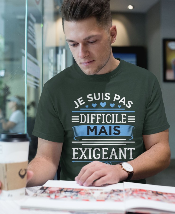 Je suis pas difficile