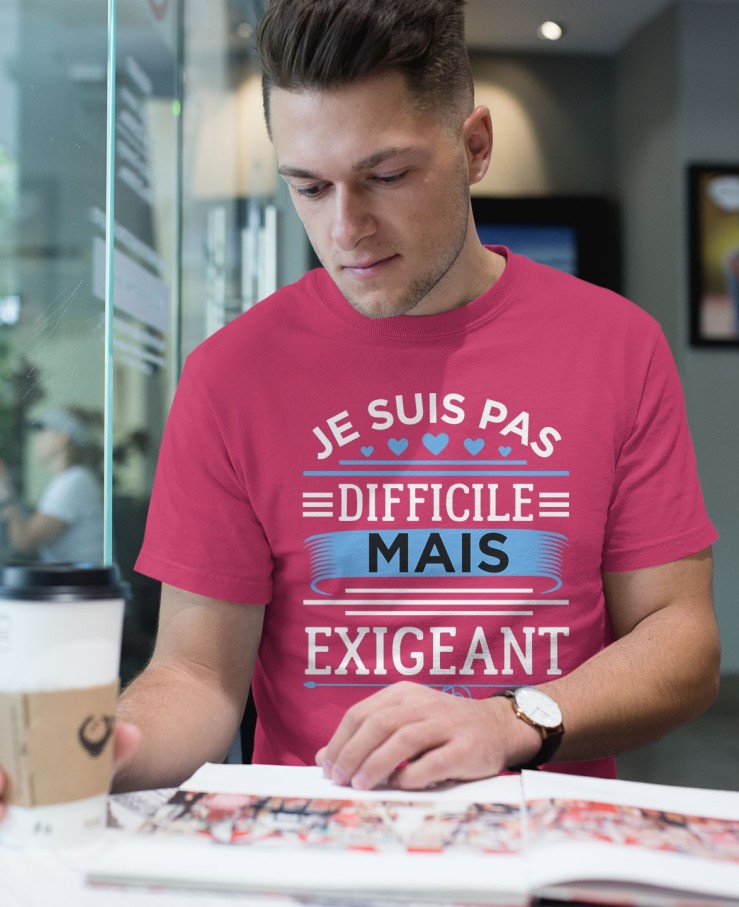 Je suis pas difficile