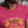 Tu vas nous manquer