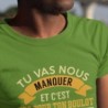 Tu vas nous manquer