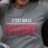 C'est qui le patron